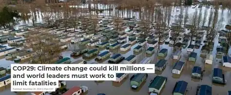 COP29: Climate change could kill millions — and world leaders must work to limit fatalities